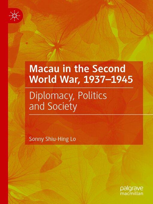 Cover image for Macau in the Second World War, 1937-1945